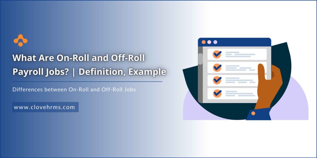 On-Roll and Off-Roll Jobs