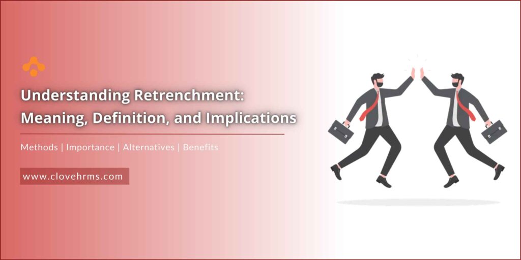 Retrenchment
